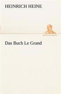 Das Buch Le Grand