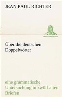 Uber Die Deutschen Doppelworter