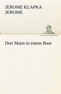 Drei Mann in Einem Boot