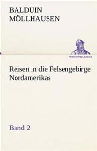 Bokomslag för "Reisen in Die Felsengebirge Nordamerikas - Band 2"