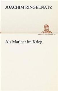 ALS Mariner Im Krieg