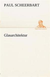 Glasarchitektur