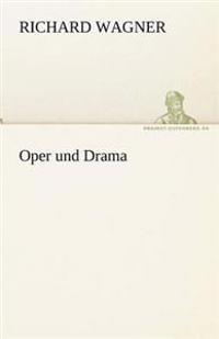Oper Und Drama