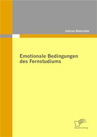Emotionale Bedingungen des Fernstudiums