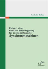 Entwurf einer direkten Selbstregelung für permanenterregte Synchronmaschinen