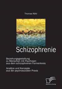 Schizophrenie