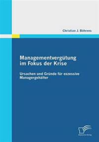 Managementvergütung im Fokus der Krise