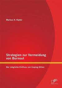 Strategien zur Vermeidung von Burnout