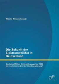 Die Zukunft der Elektromobilität in Deutschland