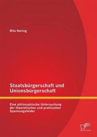 Staatsbürgerschaft und Unionsbürgerschaft