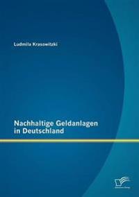 Nachhaltige Geldanlagen in Deutschland