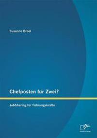 Chefposten für Zwei? JobSharing für Führungskräfte