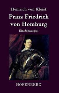 Prinz Friedrich von Homburg