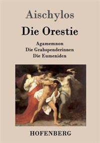 Die Orestie