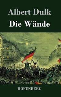 Die Wände