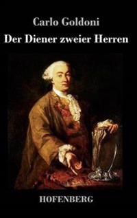 Der Diener zweier Herren