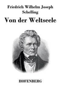 Von der Weltseele