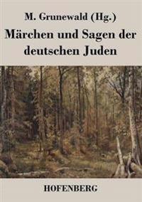 Märchen und Sagen der deutschen Juden