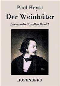 Der Weinhüter