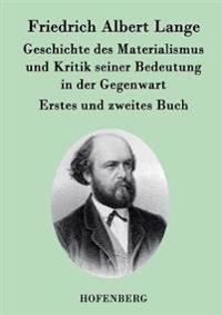 Kirjan kansi "Geschichte des Materialismus und Kritik seiner Bedeutung in der Gegenwart"