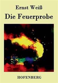Die Feuerprobe