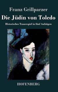 Die Jüdin von Toledo