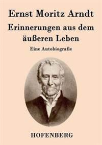 Erinnerungen aus dem äußeren Leben