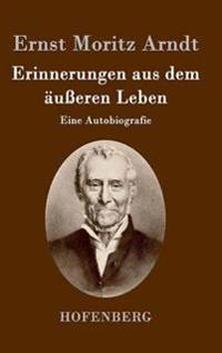 Erinnerungen aus dem äußeren Leben