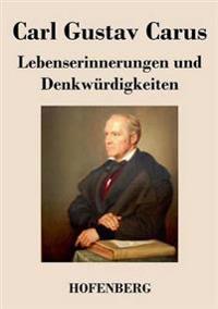 Lebenserinnerungen und Denkwürdigkeiten