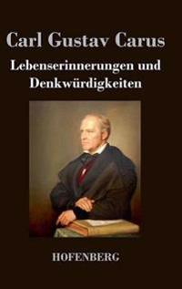 Lebenserinnerungen und Denkwürdigkeiten