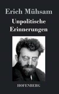 Bokomslag for "Unpolitische Erinnerungen"