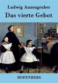 Das vierte Gebot