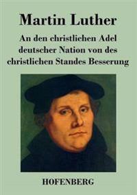 Kirjan kansi "An den christlichen Adel deutscher Nation von des christlichen Standes Besserung"