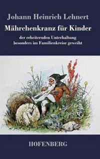 Mährchenkranz für Kinder