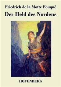 Der Held des Nordens