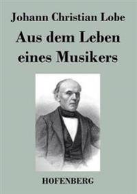 Aus dem Leben eines Musikers