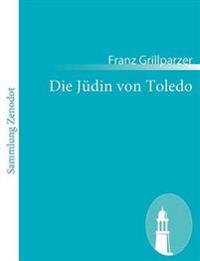 Die Jüdin von Toledo