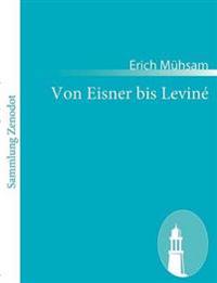 Von Eisner bis Leviné