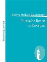 Kirjan kansi "Poetische Rosen in Knospen"