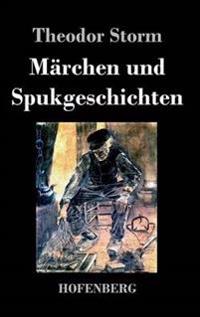 Märchen und Spukgeschichten