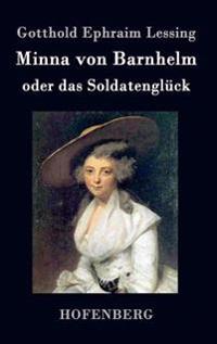 Minna von Barnhelm, oder das Soldatenglück