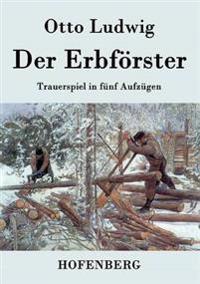 Der Erbförster