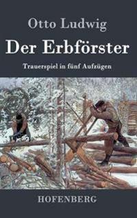 Der Erbförster