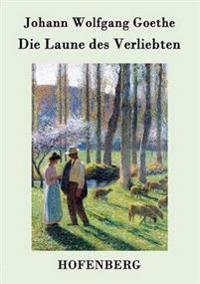 Die Laune des Verliebten