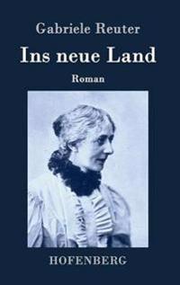 Ins neue Land