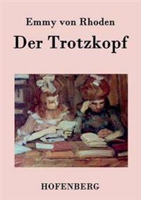 Der Trotzkopf