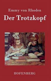 Der Trotzkopf