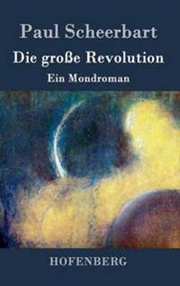 Die große Revolution