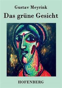 Das grüne Gesicht