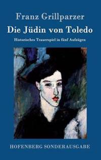 Die Jüdin von Toledo